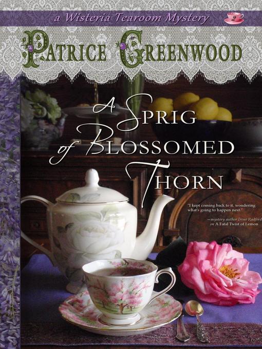 Title details for A Sprig of Blossomed Thorn by Patrice Greenwood - Available